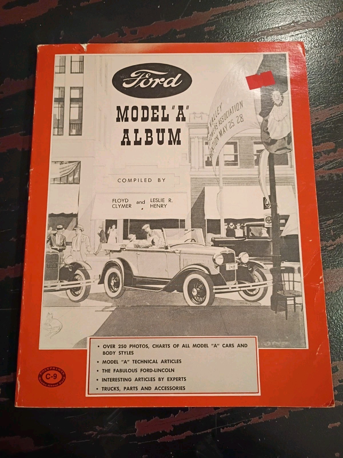 Ford Model “A” Album Compiled by Floyd Clymer & Leslie Henry 1960 *1st Printing*