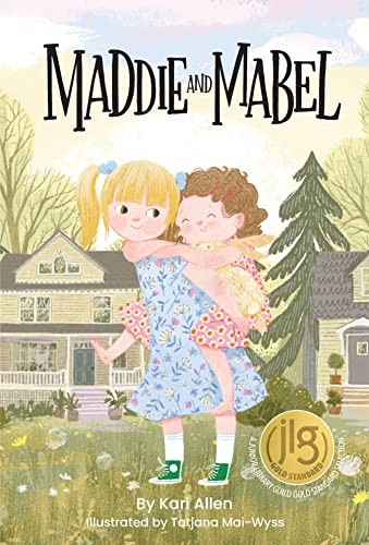 Maddie and Mabel: 1, Allen, Kari