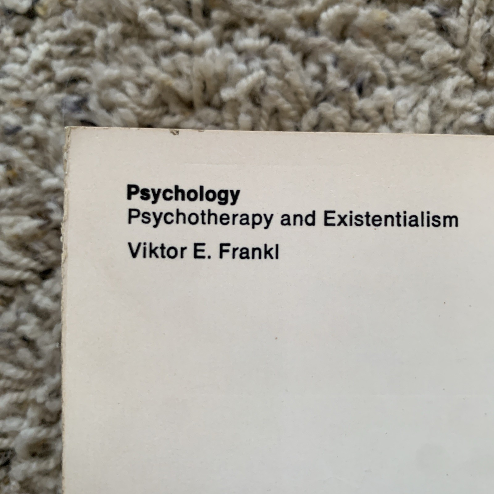 Psychotherapy and Existentialism Viktor E Frankl 1967 Fourth Printing Paperback