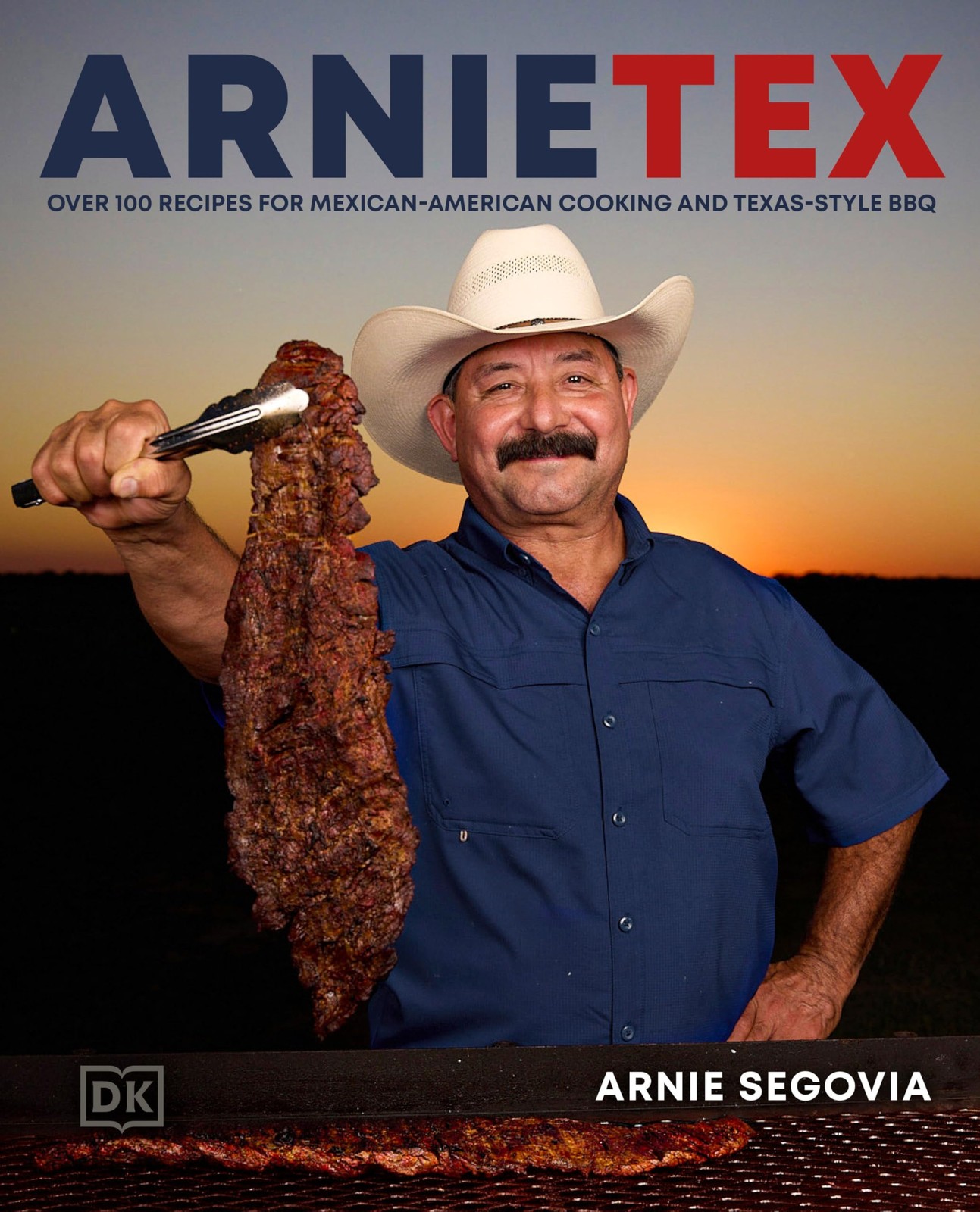 ArnieTex: Over 100 Recipes for Mexican-American, Segovia, Segovia,..
