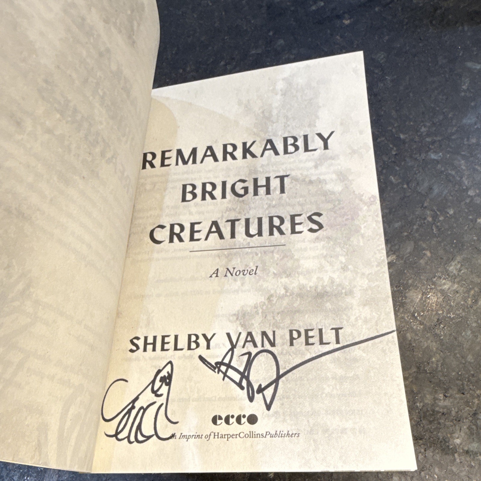 SIGNED and DOODLED FIRST ED Shelby Van Pelt Remarkably Bright Creatures