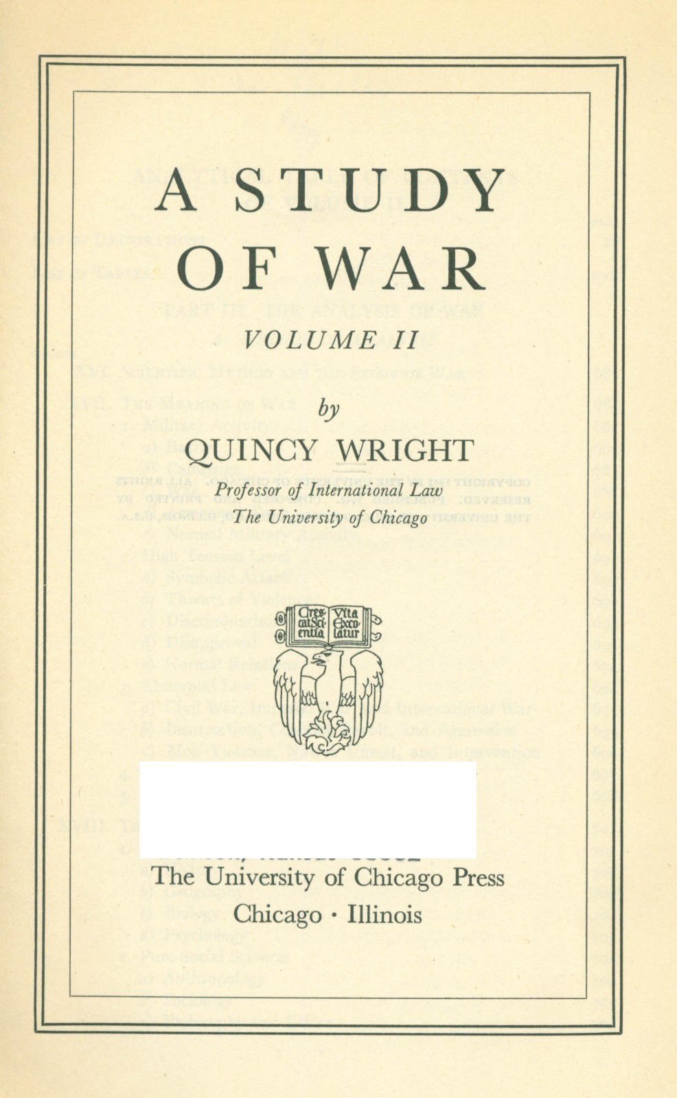 A STUDY OF WAR by Quincy Wright – Vol. 2 – 1942 – First Edition (Hardcover)
