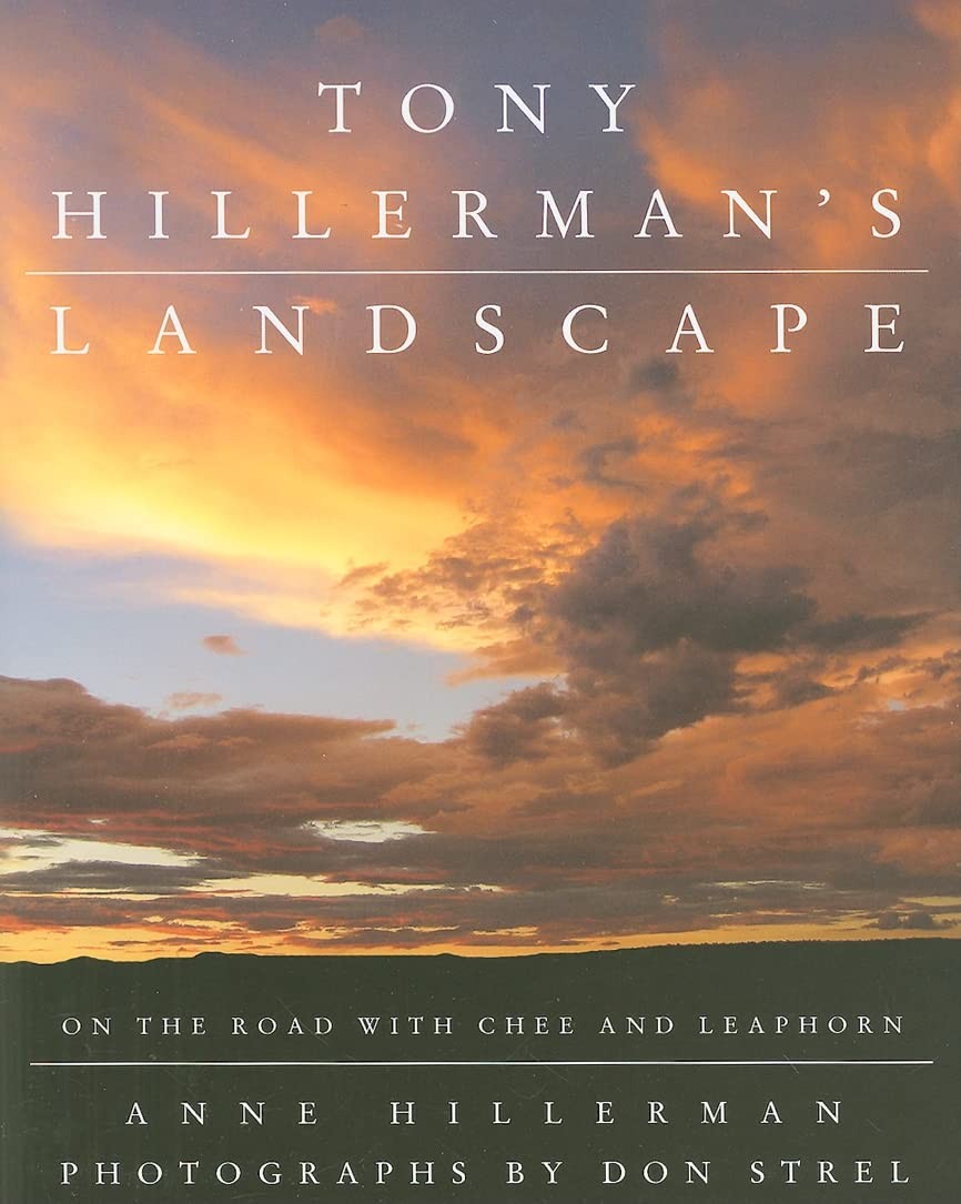 Tony Hillerman’s Landscape: On the Road with Chee and Leaphorn