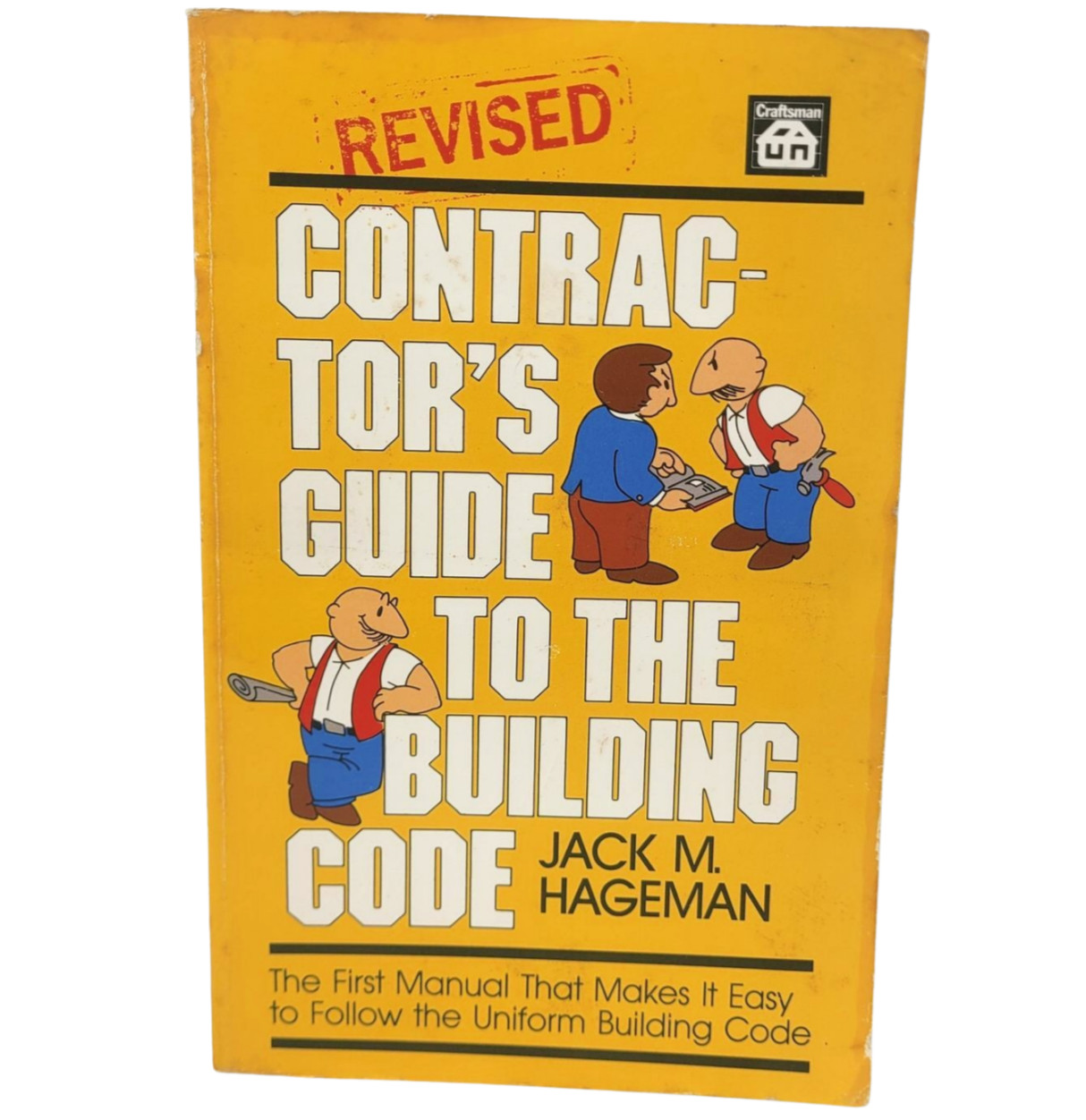 Contractors’ Guide to the Building Code REVISED Paperback Jack M. Hageman