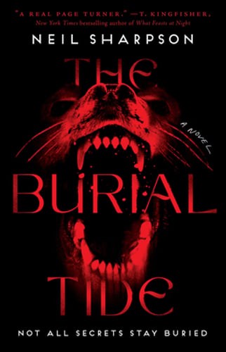 The Burial Tide by Neil Sharpson: New
