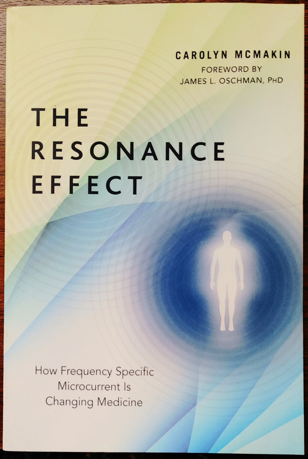 The Resonance Effect : How Frequency Specific Microcurrent ….