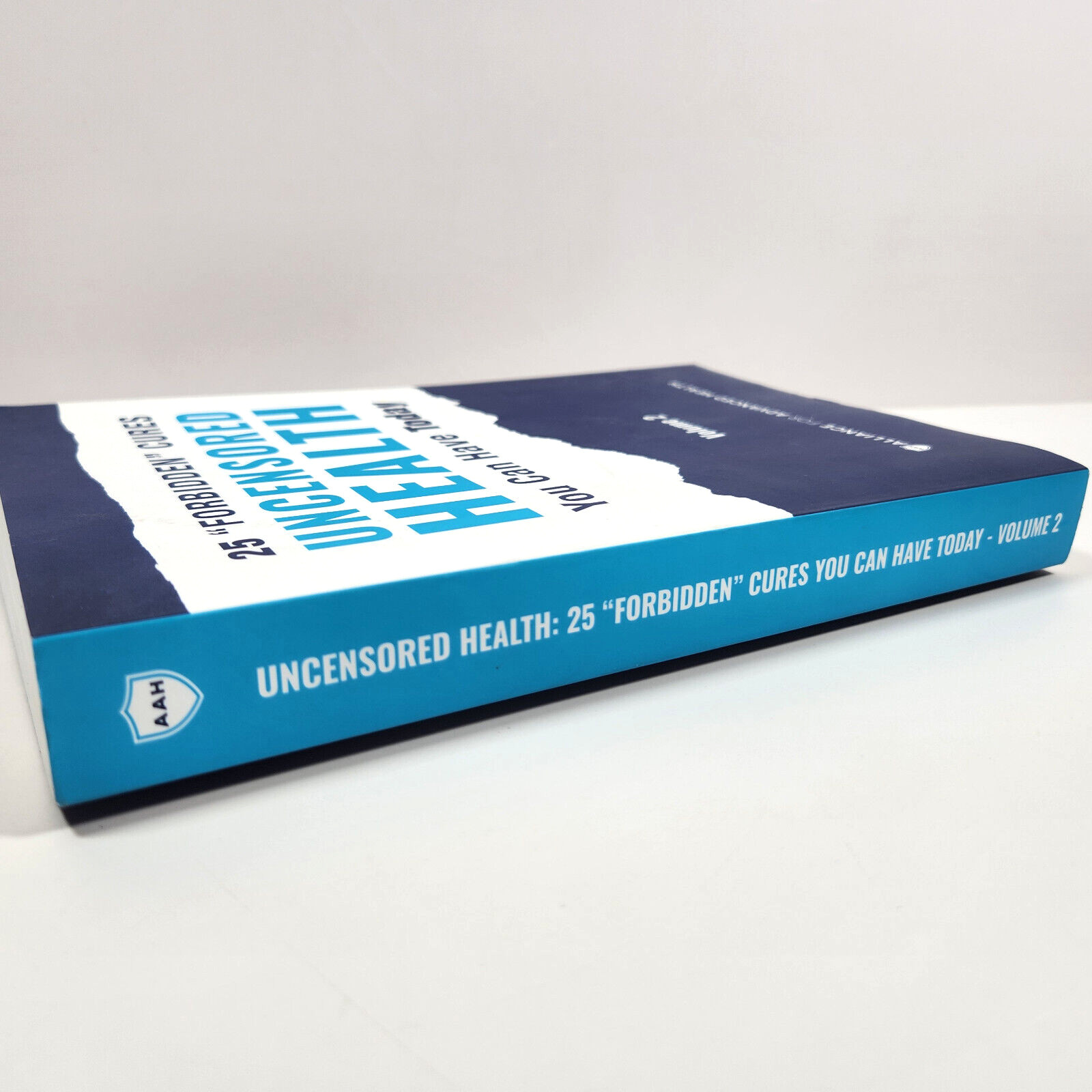 Uncensored Health 25 Forbidden Cures You Can Have Today Volume 2 PB 2019