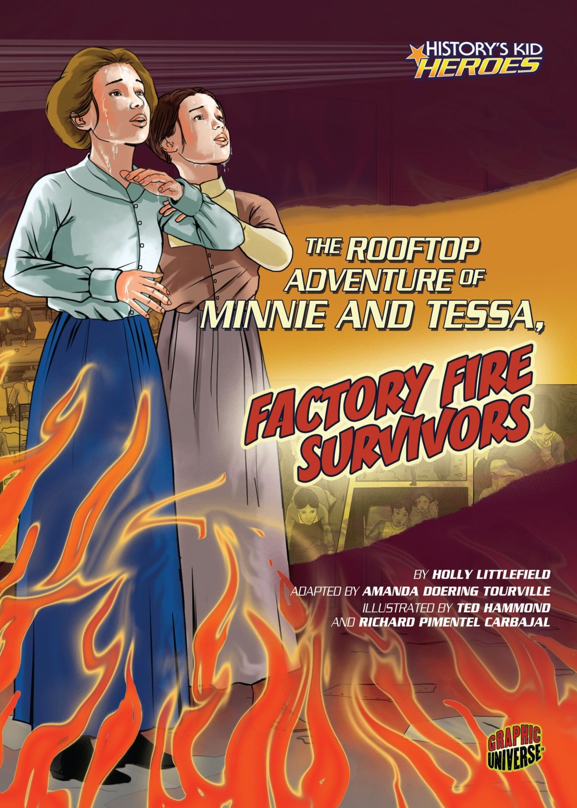 The Rooftop Adventure of Minnie and Tessa, Factory Fire Survivors (History’s…