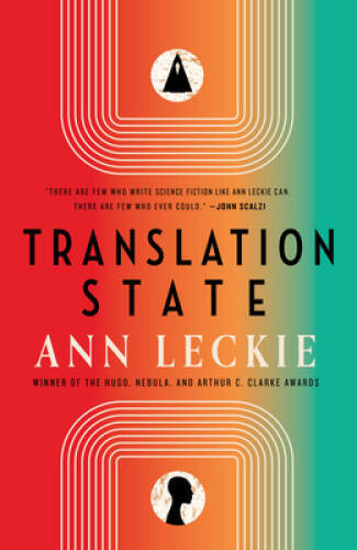 Translation State – Hardcover By Leckie, Ann – GOOD