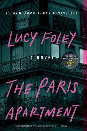 The Paris Apartment: A Novel – Paperback By Foley, Lucy – ACCEPTABLE
