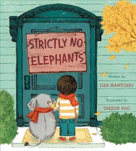 Strictly No Elephants – Hardcover By Mantchev, Lisa – VERY GOOD