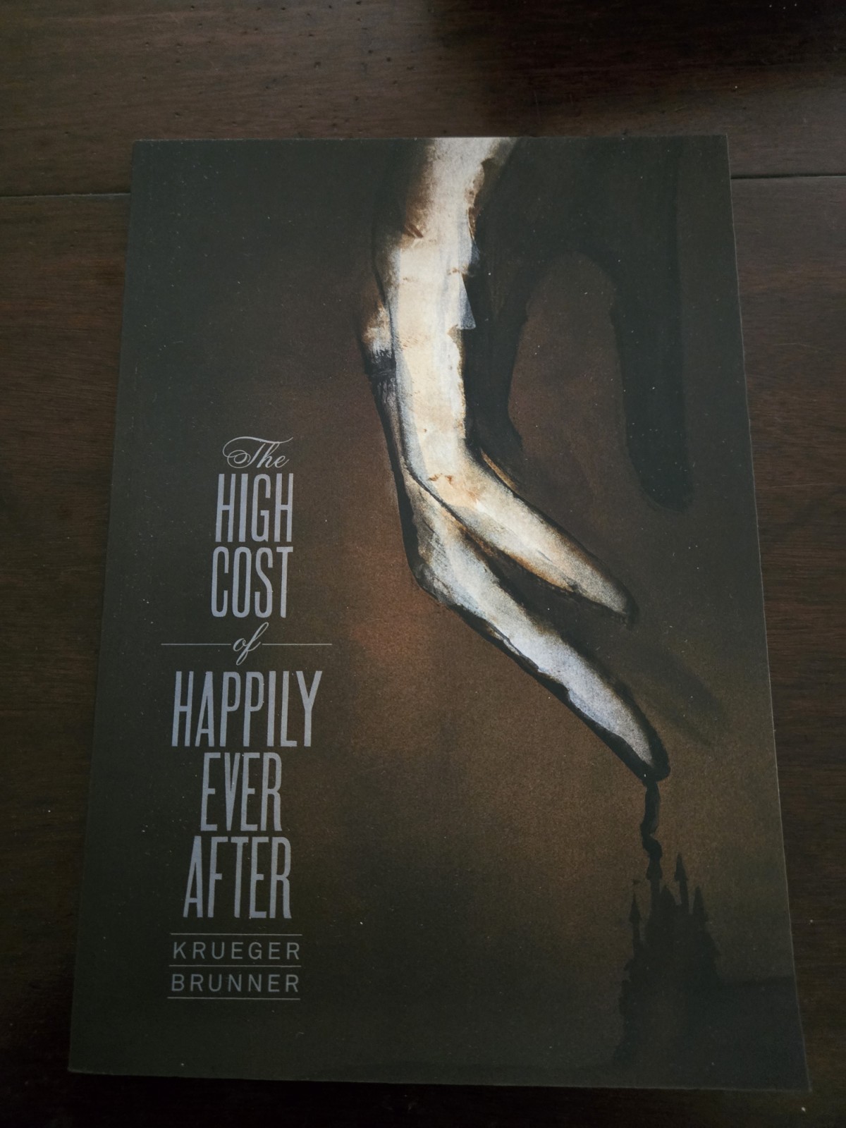 One Of Us Comics BRUNNER THE HIGH COST OF HAPPILY EVER AFTER (2012) Brand New