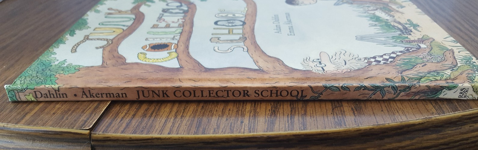 Junk Collector School By Adam Dahlin And Emma Akerman (2007 R&S Books)