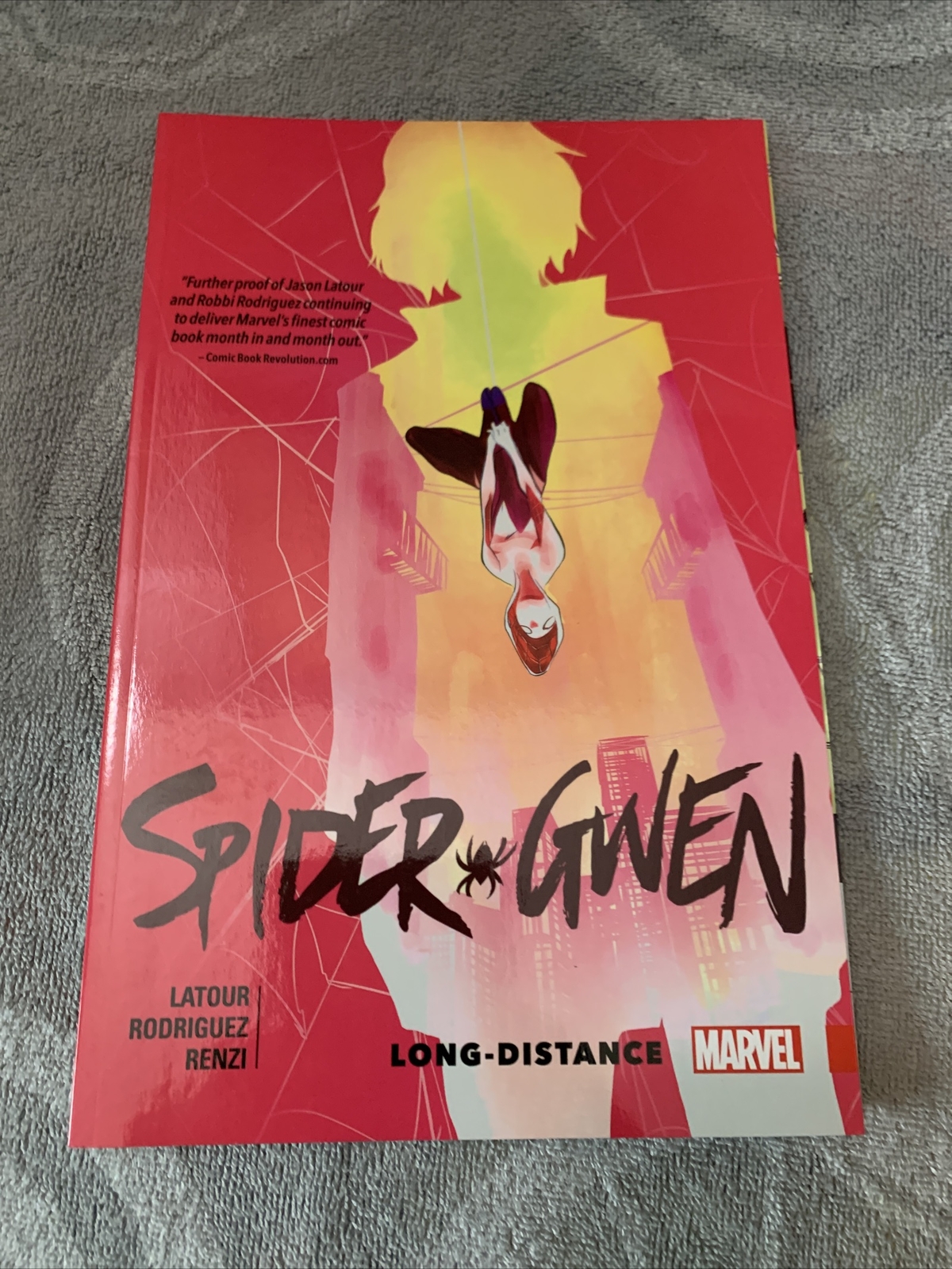 Marvel Spider-Gwen Vol. 3 : Long Distance Trade Paperback