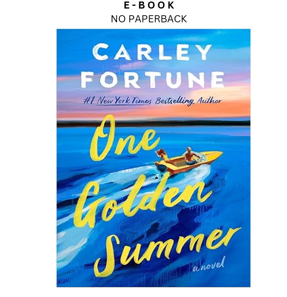 One Golden Summer, Carley Fortune 2025
