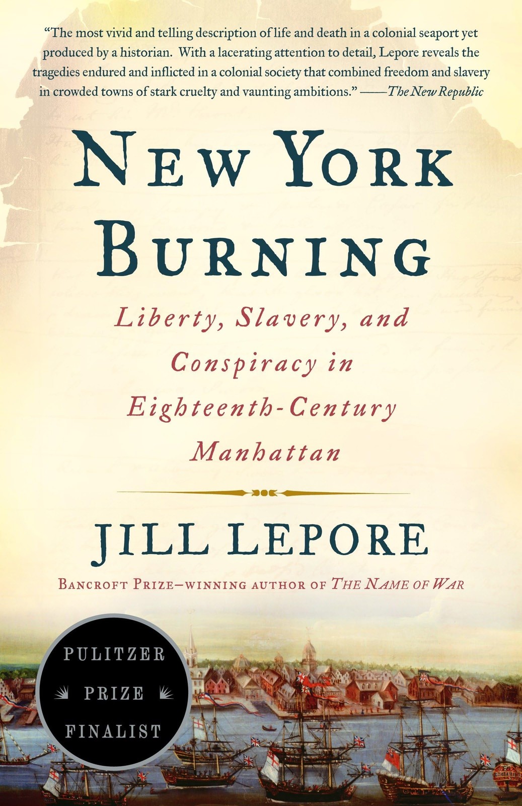 New York Burning: Liberty, Slavery, and Conspiracy in Eighteenth-Century Man…