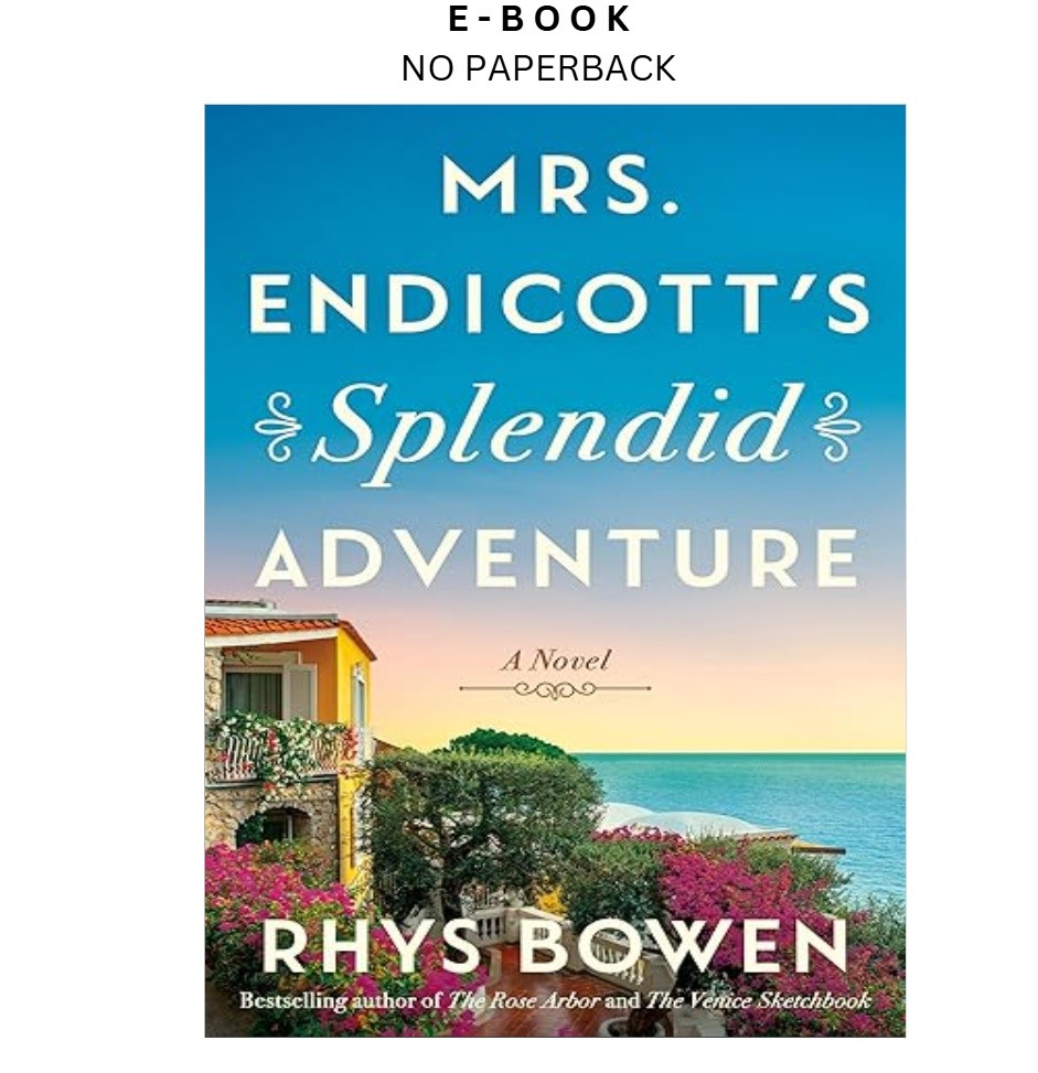 Mrs. Endicott’s Splendid Adventure: A Nove, Rhys Bowen 2025