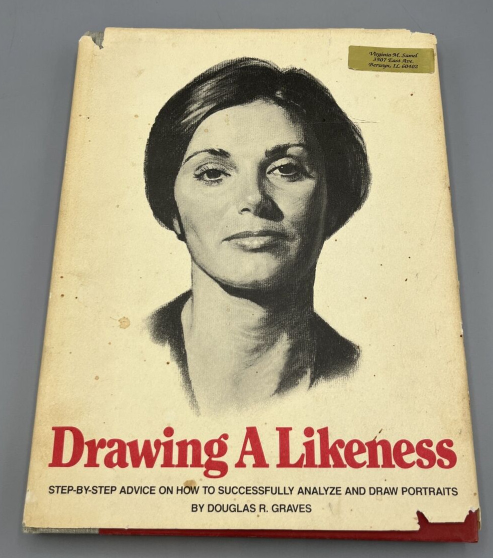 Drawing A Likeness by Douglas R Graves 1981 Third Printing Hardback 176 pages