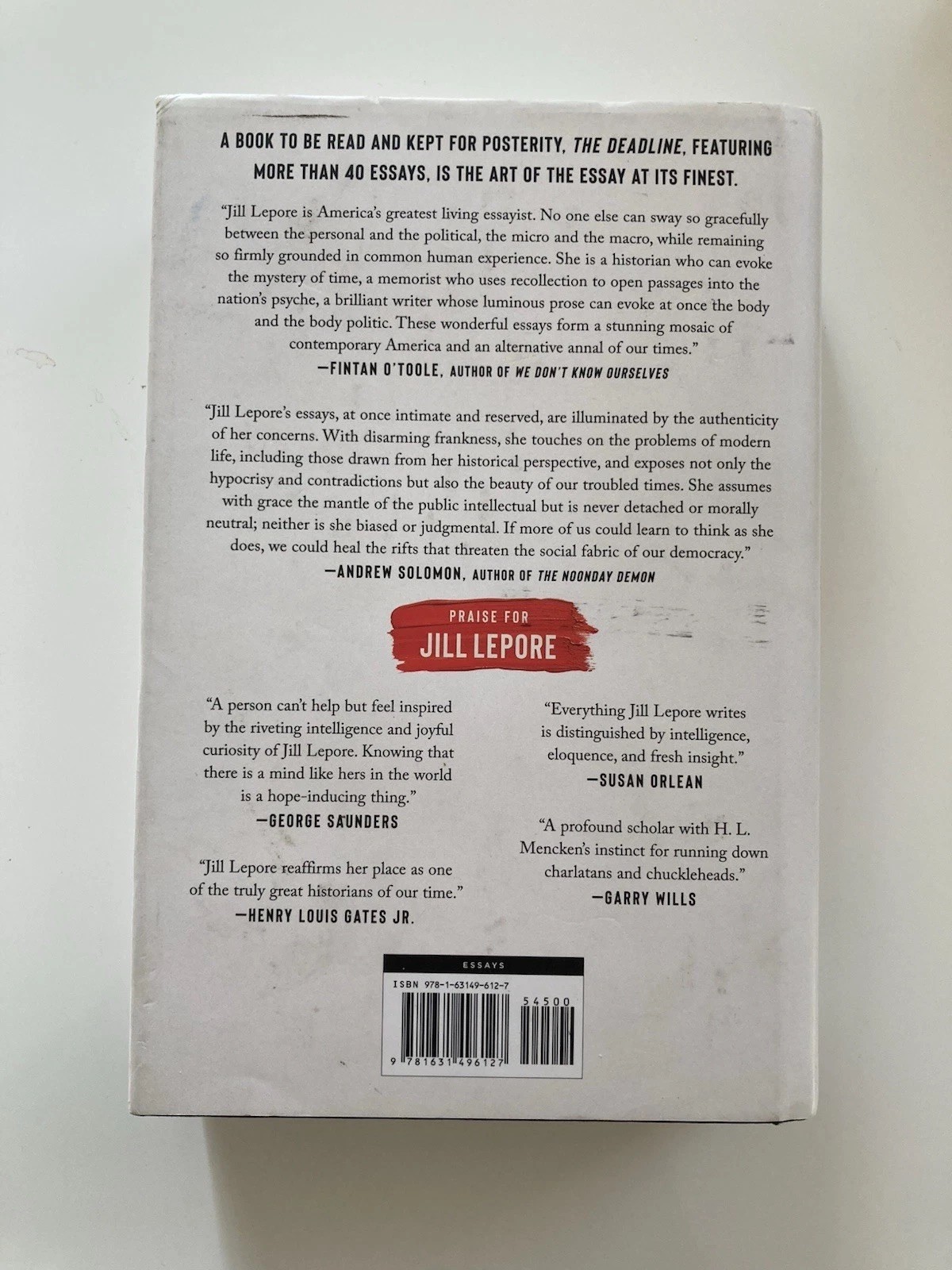 The Deadline: Essays Jill Lepore Hardcover 2023 First Edition First Printing