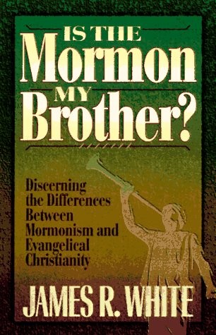 Is the Mormon My Brother?: Discerning the Differences Between Mormonism and …