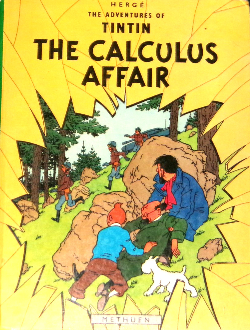 The Adventures of Tin Tin : The Calculus Affair by Herge 1989 HC G-