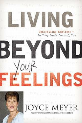Living Beyond Your Feelings: Controlling Emotions So They Don’t Cont – GOOD