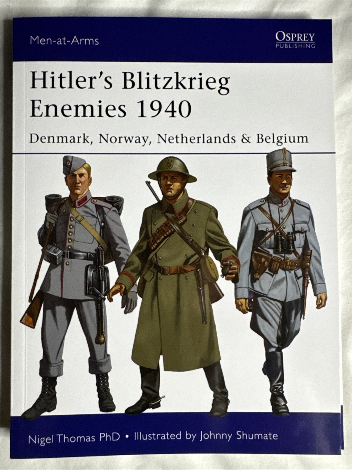 Osprey Men-At-Arms 493 Hitler’s Blitzkrieg Enemies 1940 Military History WW2