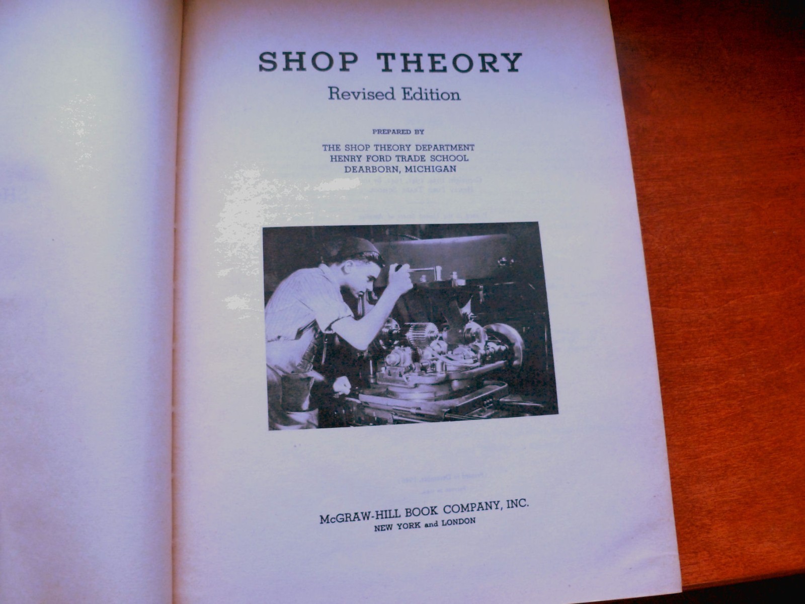 Shop Theory – Henry Ford Trade School – 1946 Printing – Illustrated Hardback