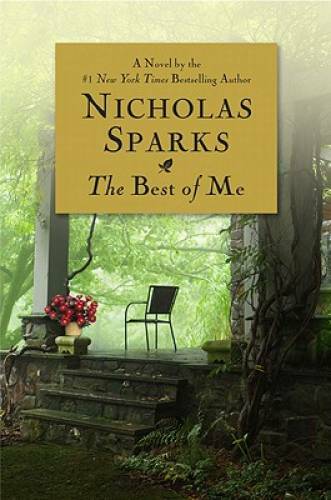 The Best of Me – Hardcover By Sparks, Nicholas – GOOD