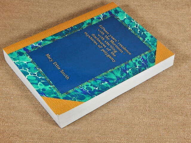 Fifteen years’ residence with the Mormons: with startling disclosures….