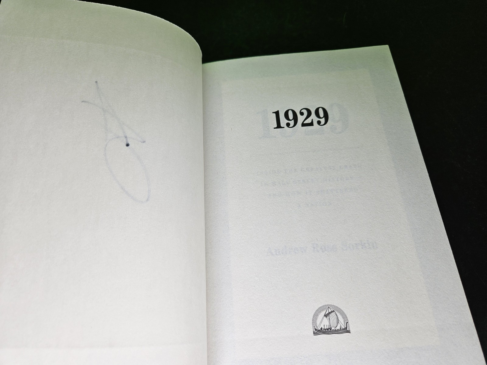 1929 – SIGNED by Sorkin, 2025 First Ed, 1st Prt HB DJ, Wall Street Crash History