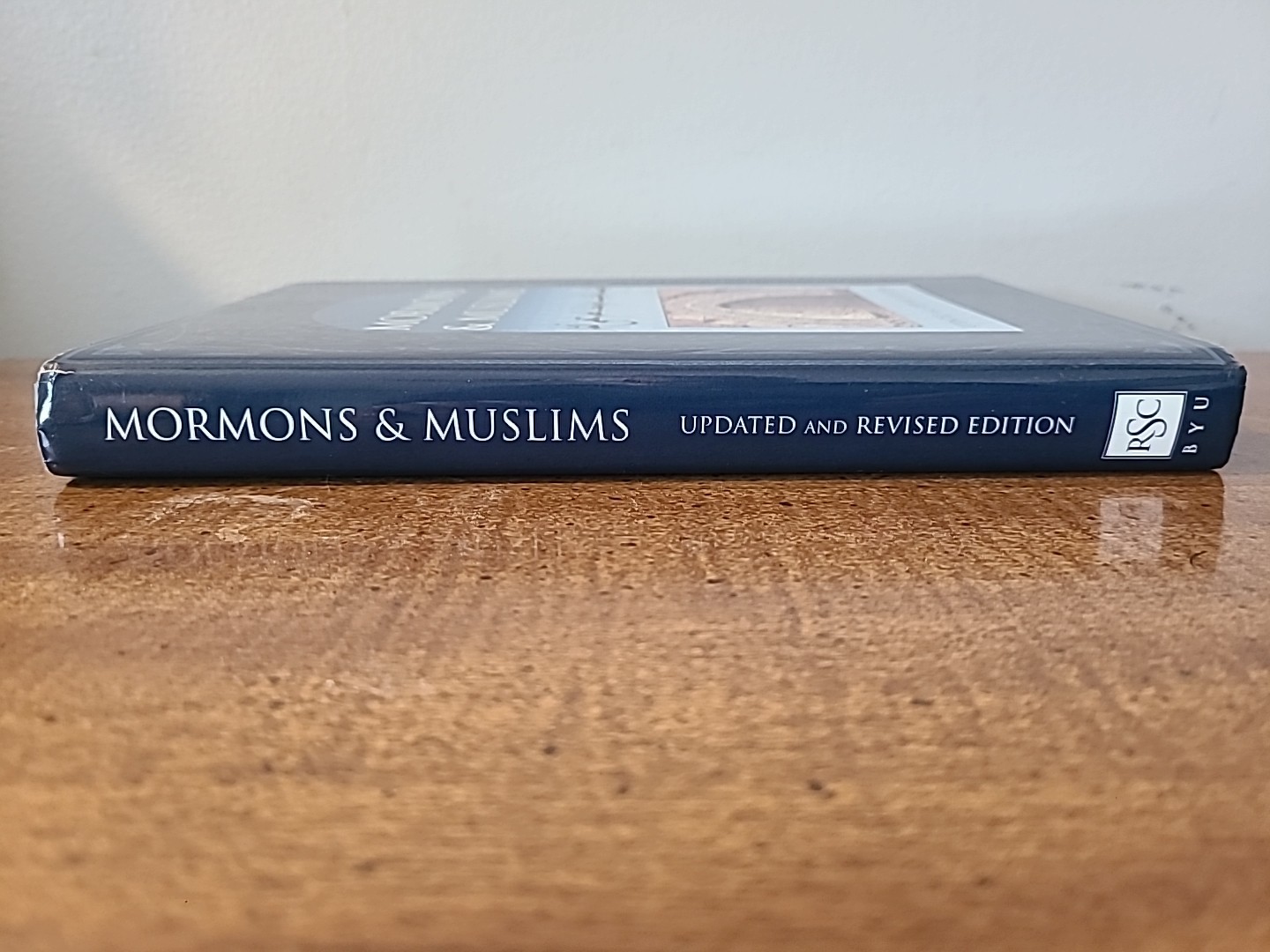 Mormons & Muslims BYU Updated & Revised Edition 2002 Hardcover Like New