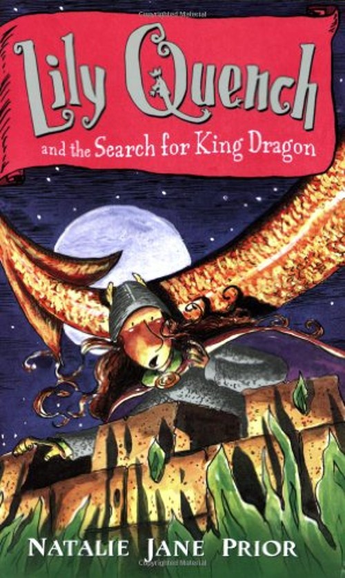Lily Quench 7 the Search for King Dragon Paperback Natalie Jane P