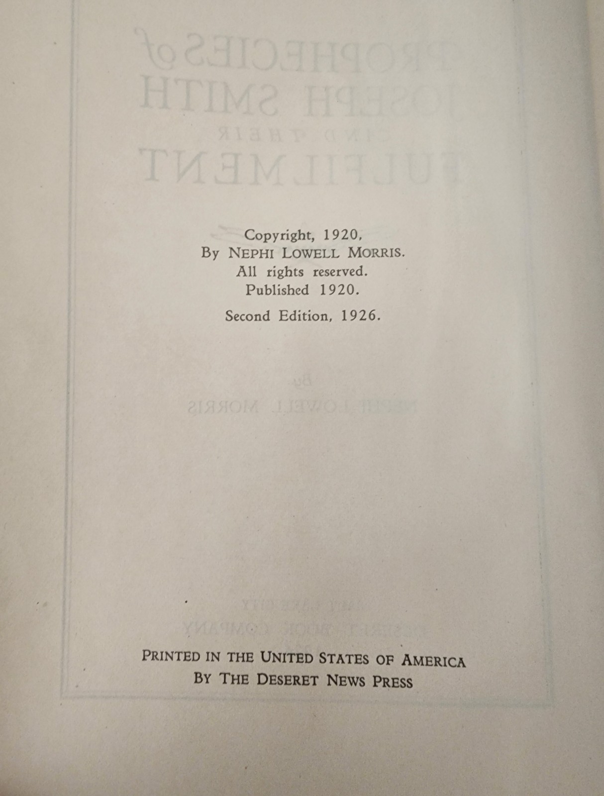 Prophecies Joseph Smith 1926 Morris Presentation Copy LDS Council 70, Chas Hart