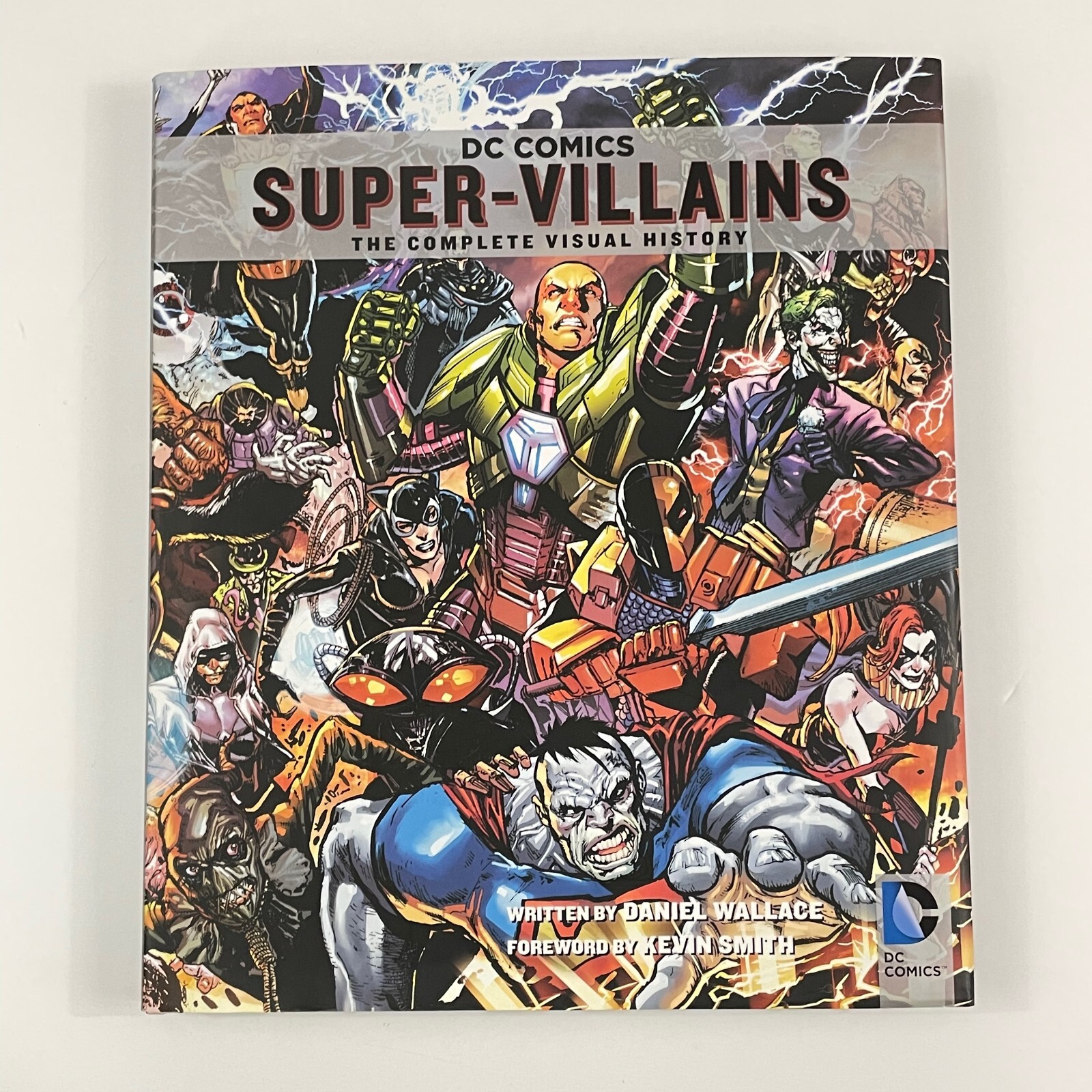 DC COMICS SUPER-VILLAINS: THE COMPLETE VISUAL HISTORY HC/DJ illustrated 2014