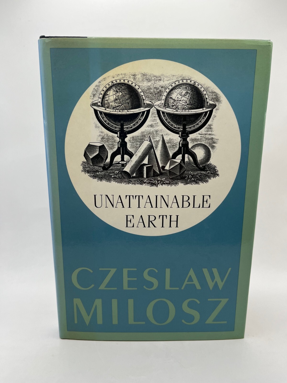 Czeslaw MILOSZ ~ SIGNED ~ Unattainable Earth, 1st Edition hardcover Robert Hass